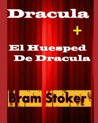 Book cover for Dracula + El Huesped De Dracula