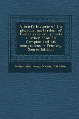 Cover of A Briefe Historie of the Glorious Martyrdom of Twelve Reverend Priests