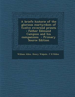 Book cover for A Briefe Historie of the Glorious Martyrdom of Twelve Reverend Priests