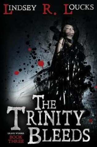 Cover of The Trinity Bleeds