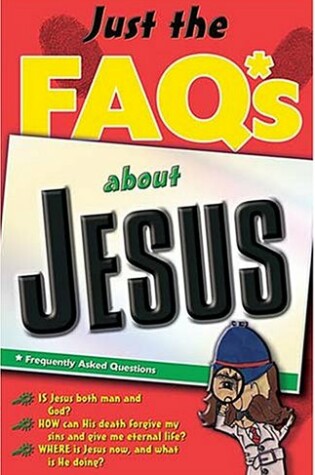 Cover of Just the Faq's about Jesus