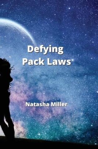 Cover of Defying Pack Laws