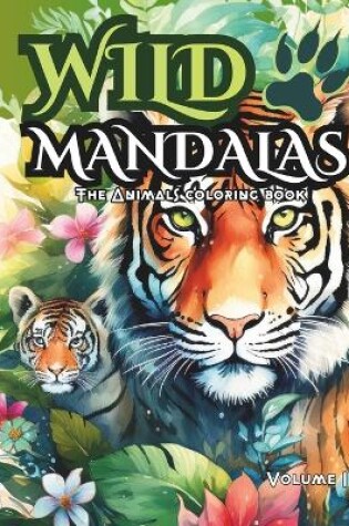 Cover of Stress Relief Wild Animals Mandalas