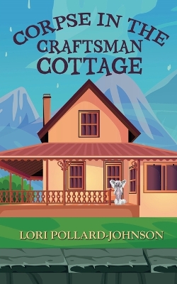 Book cover for Corpse in the Craftsman Cottage