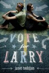 Book cover for Vote for Larry