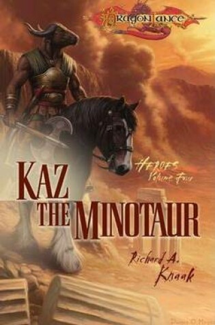 Cover of Kaz the Minotaur: Heroes, Book 4