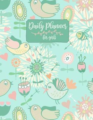 Book cover for Daily Planner For Girls