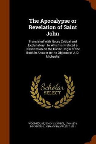 Cover of The Apocalypse or Revelation of Saint John