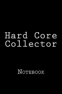 Book cover for Hard Core Collector