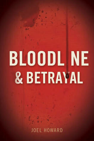 Cover of Bloodline & Betrayal