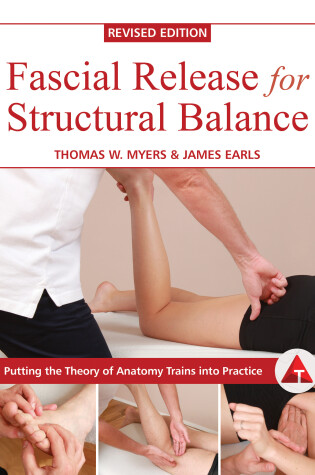 Cover of Fascial Release for Structural Balance, Revised Edition