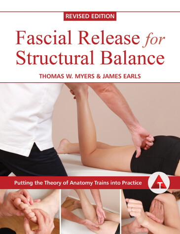 Book cover for Fascial Release for Structural Balance, Revised Edition