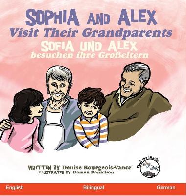 Book cover for Sophia and Alex Visit Their Grandparents