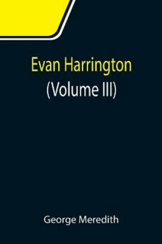 Cover of Evan Harrington (Volume III)