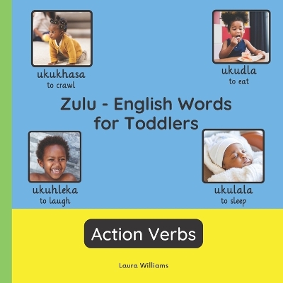 Cover of Zulu - English Words for Toddlers - Action Verbs