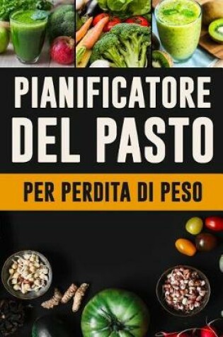 Cover of Pianificatore del Pasto per Perdita di Peso