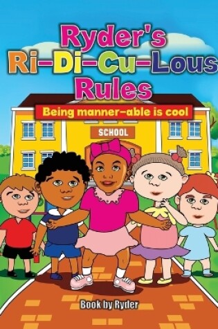 Cover of Ryder's Ri-Di-Cu-Lous Rules