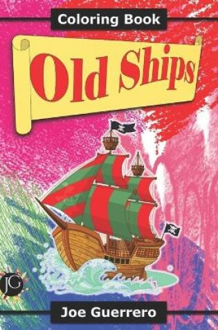 Cover of Coloring Book Old Ships