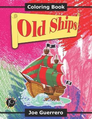 Book cover for Coloring Book Old Ships