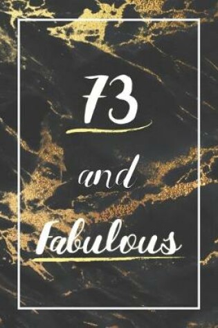 Cover of 73 And Fabulous