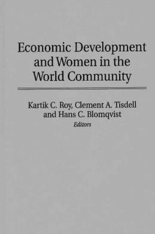 Cover of Economic Development and Women in the World Community