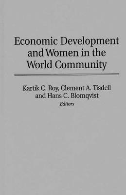 Book cover for Economic Development and Women in the World Community