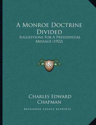 Book cover for A Monroe Doctrine Divided