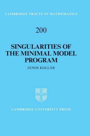 Cover of Singularities of the Minimal Model Program