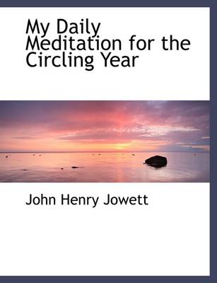 Book cover for My Daily Meditation for the Circling Year