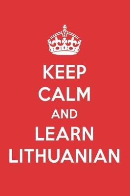 Book cover for Keep Calm and Learn Lithuanian