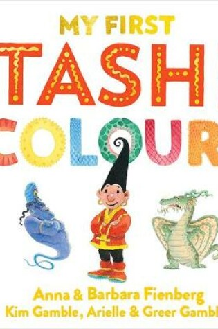 Cover of Colours: My First Tashi 2