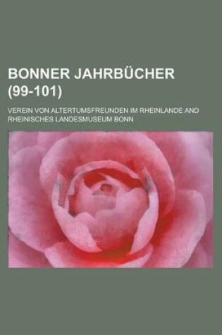 Cover of Bonner Jahrbucher (99-101)