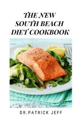 Cover of The New South Beach Diet Cookbook