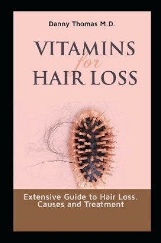 Cover of Vitamins for Hair Loss