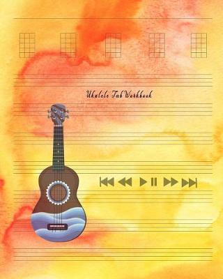 Book cover for Ukulele Tab Workbook