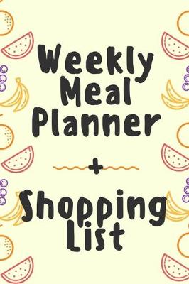 Book cover for Weekly Meal Planner Tutti Fruity Pattern