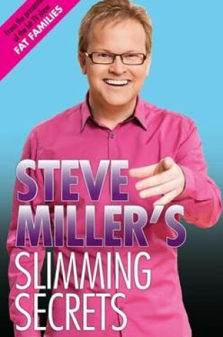 Cover of Steve Miller's Slimming Secrets