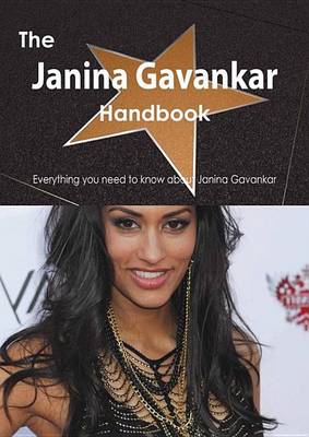 Book cover for The Janina Gavankar Handbook - Everything You Need to Know about Janina Gavankar