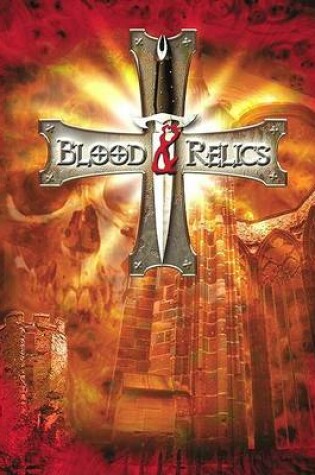 Cover of Blood & Relics