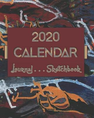 Book cover for Artsy AbstractOneOne . 2020 Calendar . Sketchbook . Lined Journal -- 8"x10" 100-pages