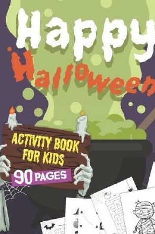 Cover of Halloween Activity Book for Kids Ages 4-8 Kindergarten