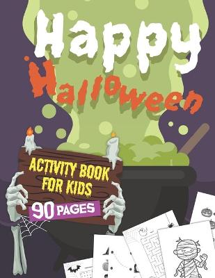 Book cover for Halloween Activity Book for Kids Ages 4-8 Kindergarten