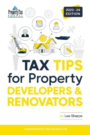 Cover of Tax Tips for Property Developers and Renovators 2023-24