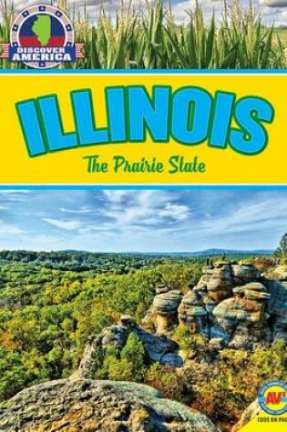 Cover of Illinois: The Prairie State