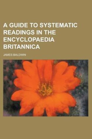 Cover of A Guide to Systematic Readings in the Encyclopaedia Britannica