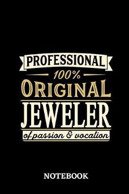 Book cover for Professional Original Jeweler Notebook of Passion and Vocation
