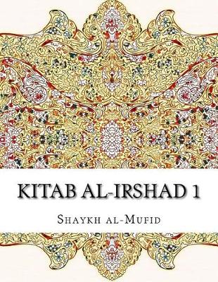 Book cover for Kitab Al-Irshad 1