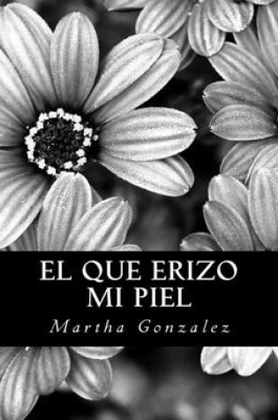 Cover of El que erizo mi piel