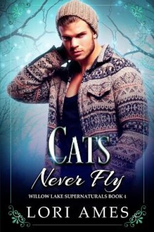 Cover of Cats Never Fly