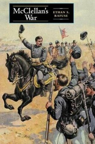 Cover of McClellan's War McClellan's War